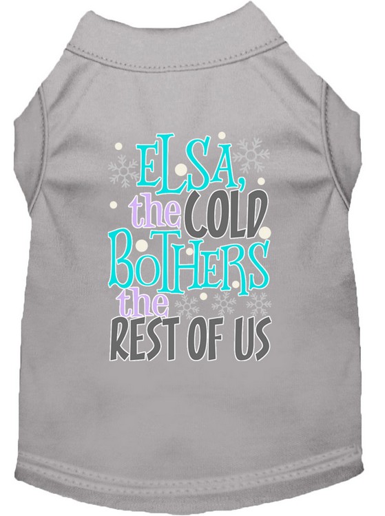 Elsa, the Cold Screen Print Dog Shirt Grey XS